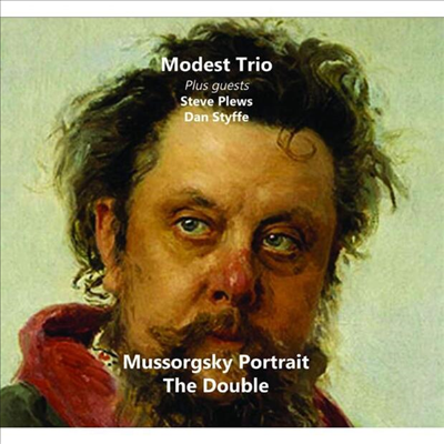 Modest Trio / Steve Plews / Dan Styffe - Mussorgsky Portrait: Double (CD)