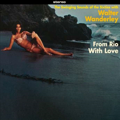 Walter Wanderley - From Rio With Love / Balancando (Bonus Tracks)(Digipack)(CD)