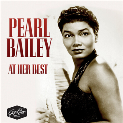 Pearl Bailey - Pearl Bailey At Her Best (CD-R)