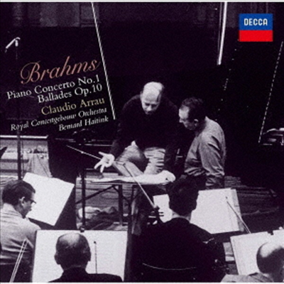 브람스: 피아노 협주곡 1번, 4개의 발라드 (Brahms: Piano Concerto No.1, 4 Ballades Op.10) (일본반)(CD) - Claudio Arrau