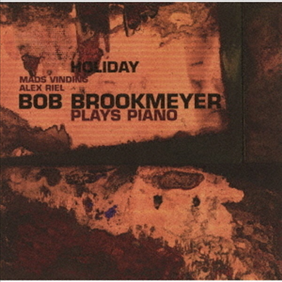 Bob Brookmeyer - Holiday - Bob Brookmeyer Plays Piano (CD)