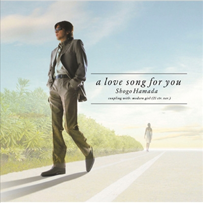 Hamada Shogo (하마다 쇼고) - A Love Song For You (CD)