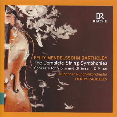 멘델스존: 현을 위한 교향곡 전집 (Mendelssohn: The Complete String Symphonies) (3CD) - Henry Raudales