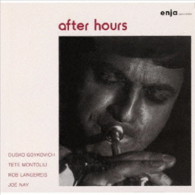 Dusko Goykovich - After Hours (Remastered)(Ltd. Ed)(일본반)(CD)