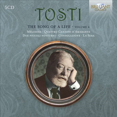 토스티 - 가곡 4집 (Tosti - The Song of a Life, Vol.4) (5CD Boxset) - 여러 아티스트