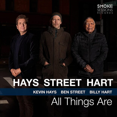 Kevin Hays / Ben Street / Billy Hart - All Things Are (CD)