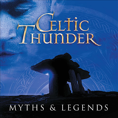 Celtic Thunder - Myth &amp; Legends (CD)