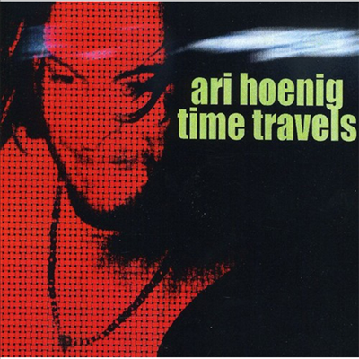 Ari Hoenig - Time Travels (CD)