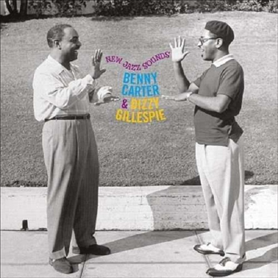 Benny Carter & Dizzy Gillespie - New Jazz Sounds (CD)