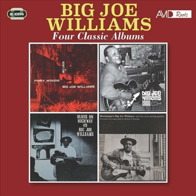 Big Joe Williams - Four Classic Albums (Remastered)(4 On 2CD)