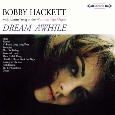 Bobby Hackett - Dream Awhile/Most Beautiful Horn In The World (Ltd. Ed)(Remastered)(Digipack)(2 On 1CD)(CD)