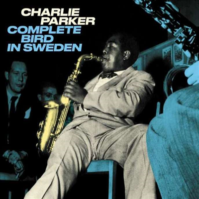 Charlie Parker - Complete Bird In Sweden (Ltd)(Digipack)(CD)