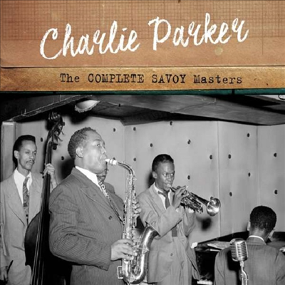 Charlie Parker - Complete Savoy Masters: Centennial Celebration (Remastered)(Digipack)(2CD)