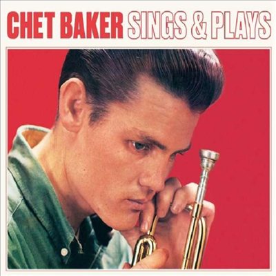 Chet Baker - Sings & Plays (Ltd. Ed)(Remastered)(9 Bonus Tracks)(Digipack)(CD)