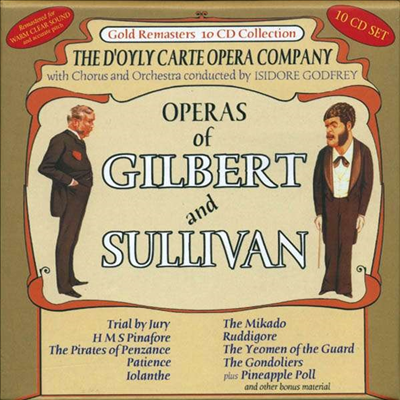 길버트 &amp; 설리반: 9편의 오페라 모음집 (Operas Of Gilbert &amp; Sullivan) (Remastered)(10CD Boxset) - Isidore Godfrey