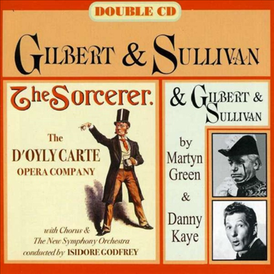 길버트 & 설리반: 마법사 (Gilbert & Sullivan: The Sorcerer) (Remastered)(2CD) - Isidore Godfrey