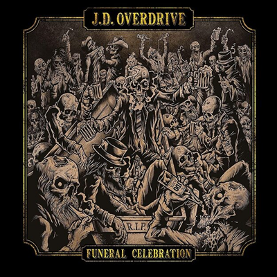 J.D. Overdrive - Funeral Celebration (CD)