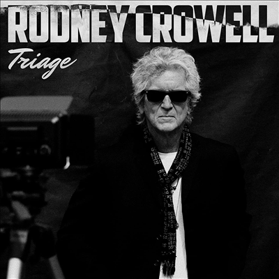 Rodney Crowell - Triage (LP)