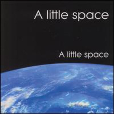 A Little Space - A Little Space (CD)