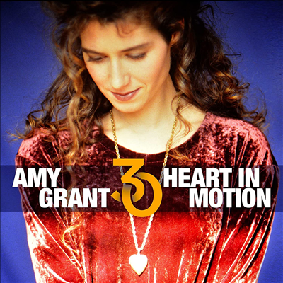 Amy Grant - Heart In Motion (30th Anniversary Edition)(2CD)