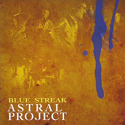 Astral Project - Blue Streak (CD)