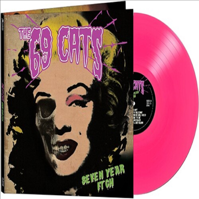 69 Cats - Seven Year Itch (Ltd)(Gatefold Colored LP)