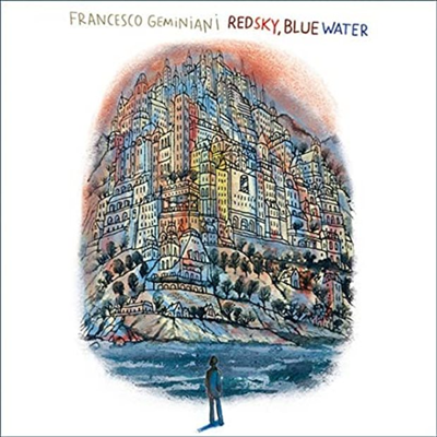 Francesco Geminiani - Red Sky Blue Water (Digipack)(CD)