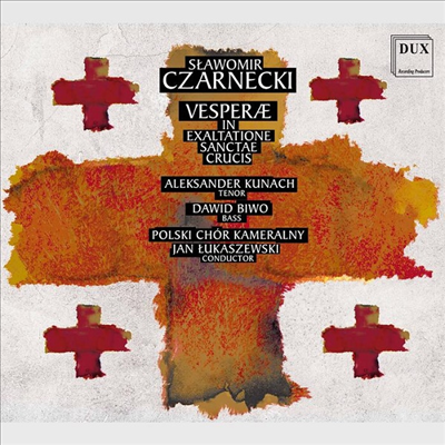 차르네츠키: 성 십자가 현양 축일 저녁기도 (Czarnecki: Vesperae in Exaltatione Sanctae Crucis)(CD) - Jan Lukaszewski