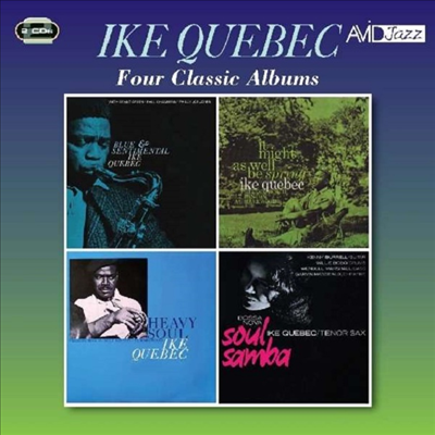 Ike Quebec - Four Classic Albums (Remastered)(4 On 2CD)