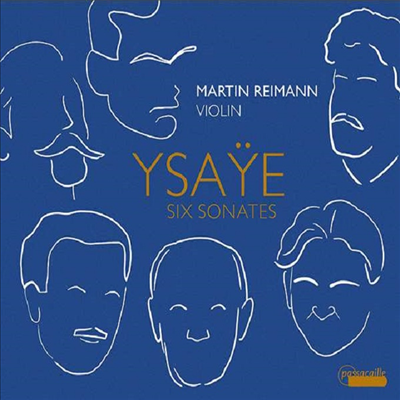 이자이: 6개의 무반주 바이올린 소나타 (Ysaye: Six Sonatas for Solo Violin, Op.270 (CD) - Martin Reimann