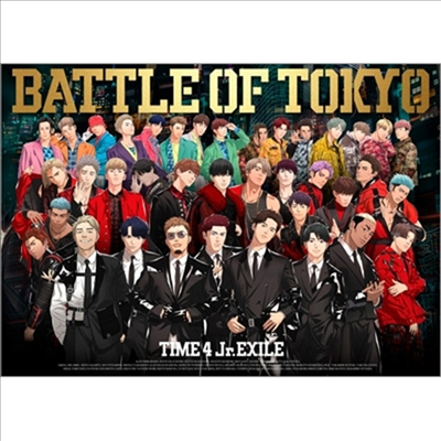 Generations, The Rampage, Fantastics, Ballistik Boyz From Exile Tribe - Battle Of Tokyo Time 4 Jr.Exile (1CD+3Blu-ray) (초회생산한정반)