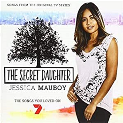 Jessica Mauboy - The Secret Daughter (숨겨둔 딸) (TV Soundtrack)(CD)