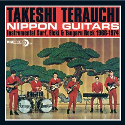 Takeshi Terauchi - Nippon Guitars-Instrumental Surf,Eleki &amp; Tsugaru Rock 1966-1974 (CD)