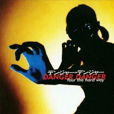 Danger Danger - Four The Hardway (CD)