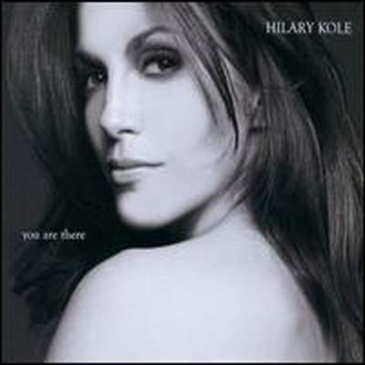 Hilary Kole - You Are There: Duets (Digipack)(CD)