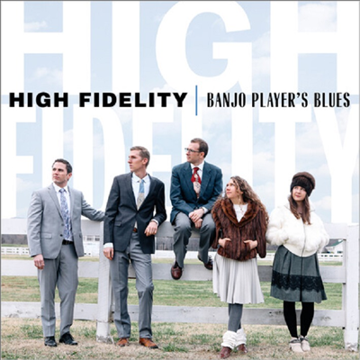 High Fidelity - Banjo Player&#39;s Blues (Digipack)(CD)