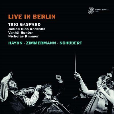 베를린 실황 - 하이든 & 슈베르트: 피아노 삼중주 (Live in Berlin - Haydn & Schubert: Piano Trio) (2CD) - Trio Gaspard