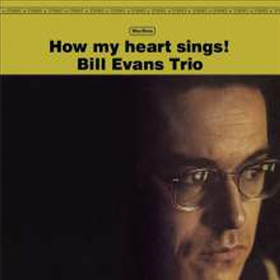 Bill Evans Trio - How My Heart Sings (Ltd. Ed)(DMM-Mastering)(Bonus Track)(180G)(LP)