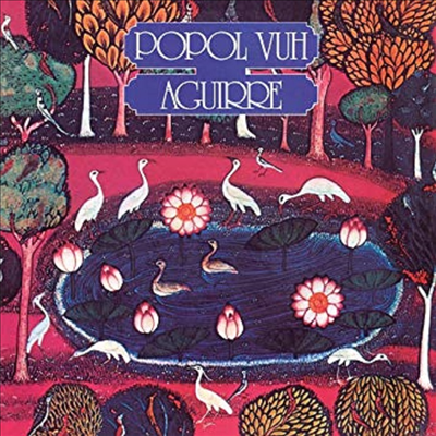 O.S.T. (Popol Vuh) - Aguirre (아귀레) (Soundtrack)(Remastered)(CD)