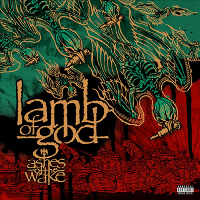 Lamb Of God - Ashes Of The Wake - 15th Anniversary (2LP)