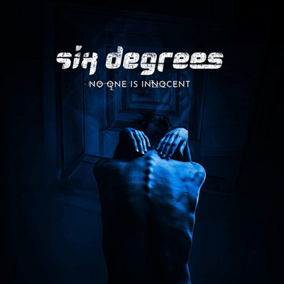 Six Degrees - No One Is Innocent (CD)
