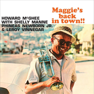 Howard Mcghee - Maggie&#39;s Back In Town (CD)