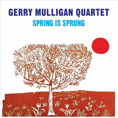 Gerry Mulligan Quartet - Spring Is Sprung (CD)