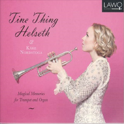 트럼펫과 오르간을 위한 작품집 (Magical Memories for Trumpet and Organ)(CD) - Tine Thing Helseth