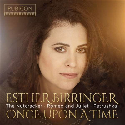 원스 어폰 어 타임 - 러시아 피아노 작품집 (Once Upon A Time - Prokofiev, Stravinsky &amp; Tchaikovsky: Works for Piano)(CD) - Esther Birringer