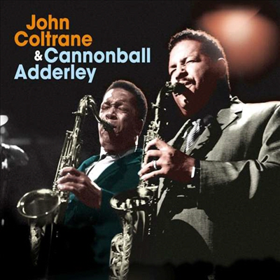 John Coltrane &amp; Cannonball Adderley - Complete: John Coltrane &amp; Cannonball Adderley (Ltd. Ed)(Remastered)(6 Bonus Tracks)(Digipack)(CD)