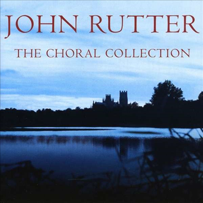 루터 - 합창 음악 (John Rutter - Choral Collection)(CD) - John Rutter