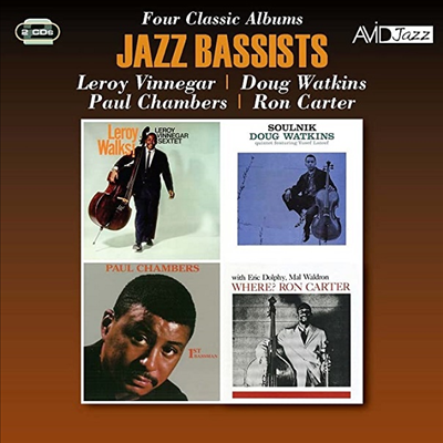 Leroy Vinnegar/Doug Watkins/Paul Chambers/Ron Carter - Jazz Bassists: Four Classic Albums (Remastered)(4 On 2CD)