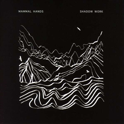 Mammal Hands - Shadow Work (Digipack)(CD)