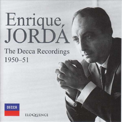 엔리케 호르다 - 데카 녹음집 (Enrique Jorda - The Decca Recordings 1950-1951) (2CD) - Enrique Jorda